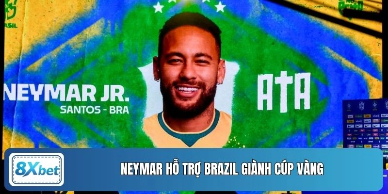 Neymar hỗ trợ Brazil giành cúp vàng